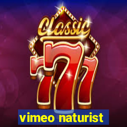 vimeo naturist